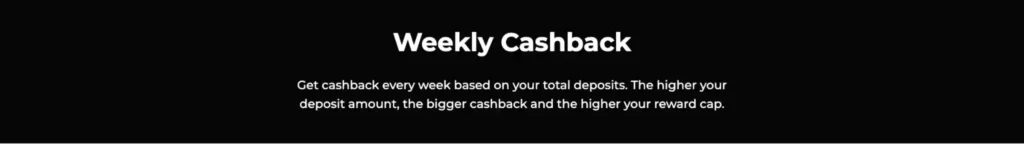 Weekly Cashback